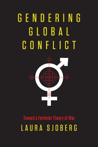 Паперова книга «Gendering Global Conflict: Toward a Feminist Theory of War», автор Лора Сьоберг - фото №1