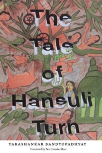 Бумажная книга «The Tale of Hansuli Turn», автор Тарашанкар Бандиопадхьяй - фото №1