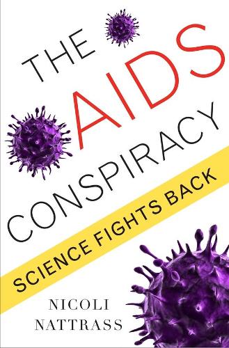 Паперова книга «The AIDS Conspiracy: Science Fights Back», автор Ніколь Натрасс - фото №1