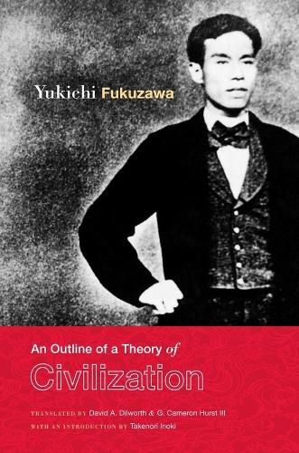 Бумажная книга «An Outline of a Theory of Civilization», автор Юкити Фукудзава - фото №1