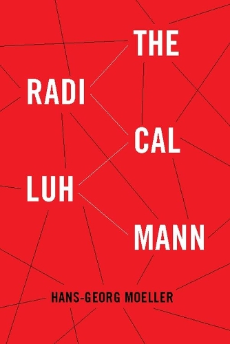 Бумажная книга «The Radical Luhmann», автор Ханс-Георг Мёллер - фото №1