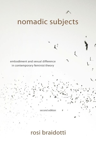 Паперова книга «Nomadic Subjects: Embodiment and Sexual Difference in Contemporary Feminist Theory», автор Розі Брайдотті - фото №1