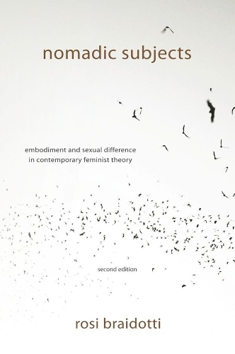 Бумажная книга «Nomadic Subjects: Embodiment and Sexual Difference in Contemporary Feminist Theory», автор Рози Брайдотти - фото №1