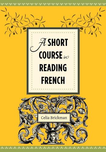 Бумажная книга «A Short Course in Reading French», автор Селия Брикман - фото №1