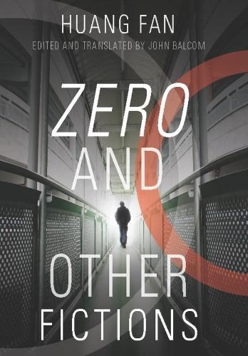 Бумажная книга «Zero and Other Fictions», автор Хуан Фань - фото №1