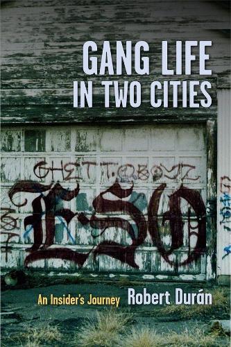 Бумажная книга «Gang Life in Two Cities: An Insider's Journey», автор Роберт Дж. Дюран - фото №1