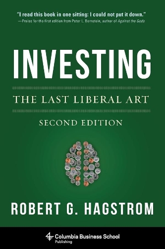 Паперова книга «Investing: The Last Liberal Art», автор Роберт Г. Хагстром - фото №1