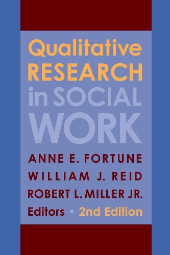 Паперова книга «Qualitative Research in Social Work», авторів Енн Е. Форчун, Роберт Л. Міллер-молодший, Вільям Дж. Рід - фото №1