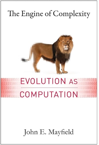 [object Object] «The Engine of Complexity: Evolution as Computation», автор Джон Э. Мэйфилд - фото №1