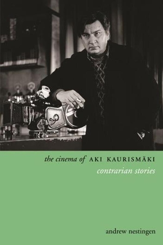 Бумажная книга «The Cinema of Aki Kaurismäki: Contrarian Stories», автор Эндрю Нестинген - фото №1