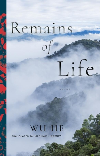 Бумажная книга «Remains of Life: A Novel», автор Ву Хэ - фото №1