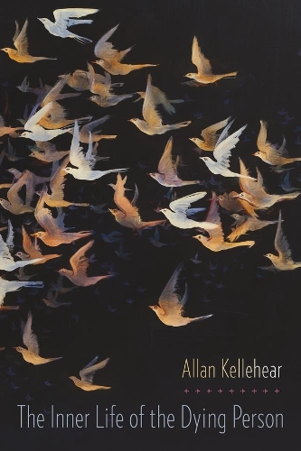 Бумажная книга «The Inner Life of the Dying Person», автор Аллан Келлехир - фото №1