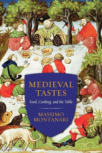Бумажная книга «Medieval Tastes: Food, Cooking, and the Table», автор Массимо Монтанари - фото №1