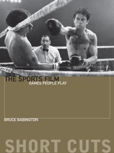 Бумажная книга «The Sports Film: Games People Play», автор Брюс Бабингтон - фото №1