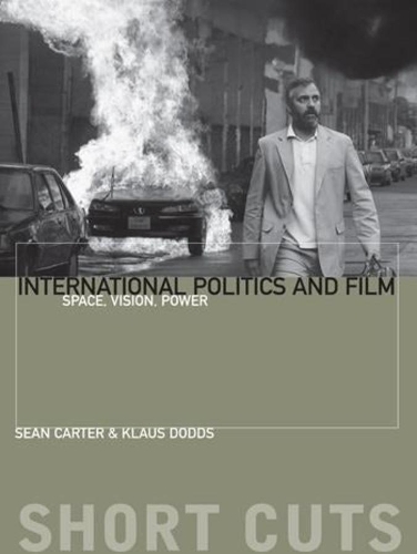 Бумажная книга «International Politics and Film: Space, Vision, Power», автор Шон Картер - фото №1