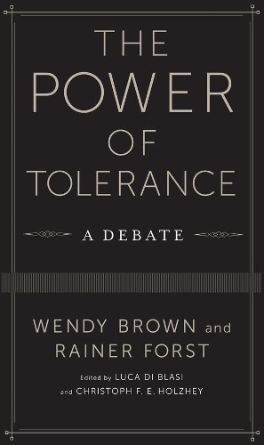 Бумажная книга «The Power of Tolerance: A Debate», автор Венди Браун - фото №1