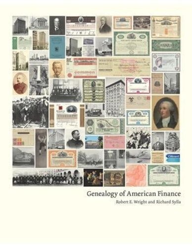 Бумажная книга «Genealogy of American Finance», авторов Ричард Силла, Роберт Э. Райт - фото №1