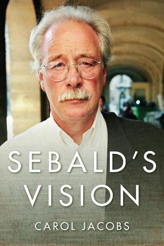 Бумажная книга «Sebald's Vision», автор Кэрол Джейкобс - фото №1