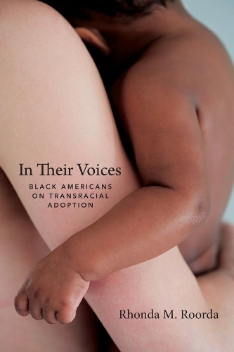 Бумажная книга «In Their Voices: Black Americans on Transracial Adoption», автор Ронда М. Рорда - фото №1