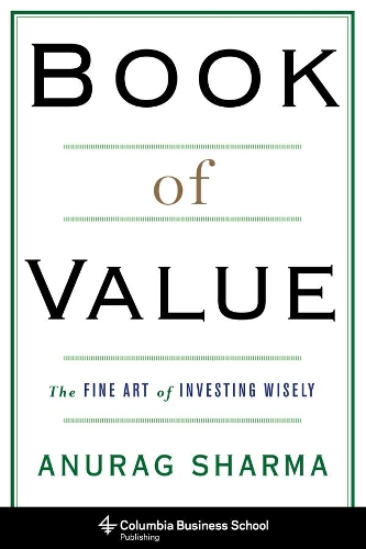 Бумажная книга «Book of Value: The Fine Art of Investing Wisely», автор Анураг Шарма - фото №1