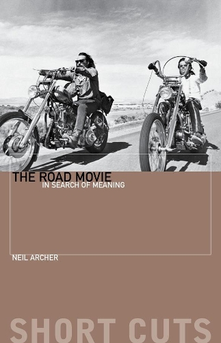 Бумажная книга «The Road Movie: In Search of Meaning», автор Нил Арчер - фото №1
