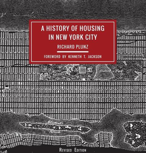 Бумажная книга «A History of Housing in New York City», автор Ричард Плунц - фото №1