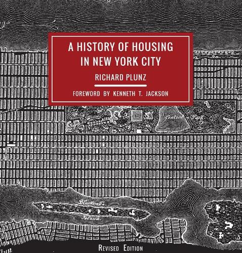 Бумажная книга «A History of Housing in New York City», автор Ричард Плунц - фото №1