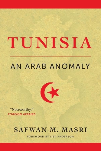 Бумажная книга «Tunisia: An Arab Anomaly», автор Сафван М. Масри - фото №1