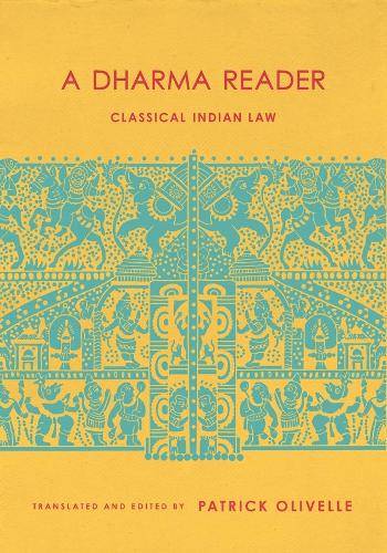 Паперова книга «A Dharma Reader: Classical Indian Law», автор Патрік Олівелл - фото №1