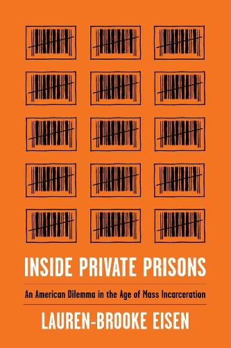 Бумажная книга «Inside Private Prisons: An American Dilemma in the Age of Mass Incarceration», автор Лорен-Брук Айзен - фото №1