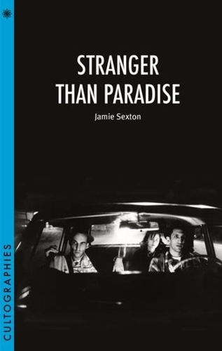 Бумажная книга «Stranger Than Paradise», автор Джейми Секстон - фото №1