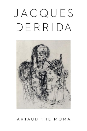 Бумажная книга «Artaud the Moma», автор Жак Деррида - фото №1
