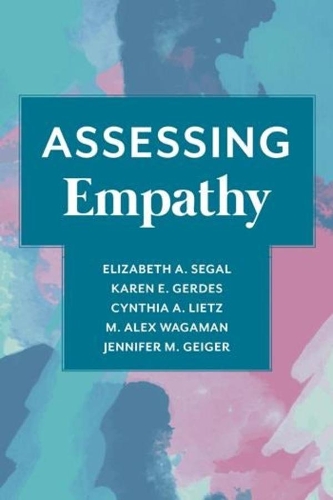 Паперова книга «Assessing Empathy», авторів Синтія Ліц, Елізабет Сігал, Дженніфер Гейгер, Карен Гердес, М. Алекс Вагаман - фото №1