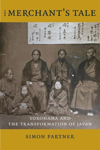 Паперова книга «The Merchant's Tale: Yokohama and the Transformation of Japan», автор Саймон Партнер - фото №1