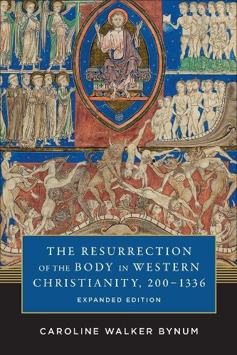 Бумажная книга «The Resurrection of the Body in Western Christianity, 200–1336», автор Кэролайн Уокер Байнум - фото №1