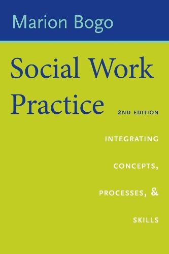 Паперова книга «Social Work Practice: Integrating Concepts, Processes, and Skills», автор Маріон Бого - фото №1