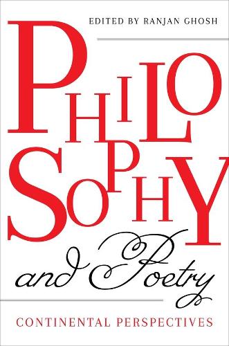 Паперова книга «Philosophy and Poetry: Continental Perspectives», автор Ранджан Гош - фото №1