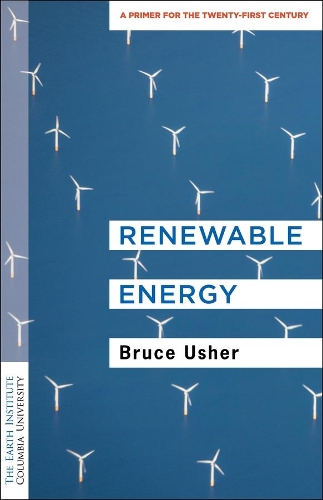 Бумажная книга «Renewable Energy: A Primer for the Twenty-First Century», автор Брюс Ашер - фото №1