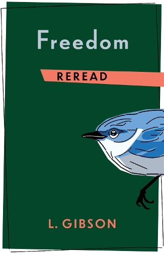 Паперова книга «Freedom Reread», автор Л. Гібсон - фото №1