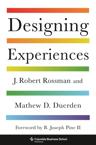 Бумажная книга «Designing Experiences», авторов Дж. Роберт Россман, Мэтью Д. Дуэрден - фото №1
