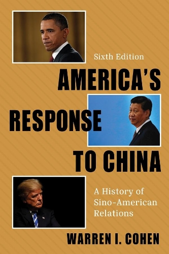 Бумажная книга «America's Response to China: A History of Sino-American Relations», автор Уоррен И. Коэн - фото №1