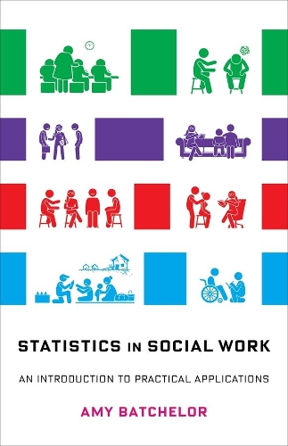 Паперова книга «Statistics in Social Work: An Introduction to Practical Applications», автор Емі Батчелор - фото №1