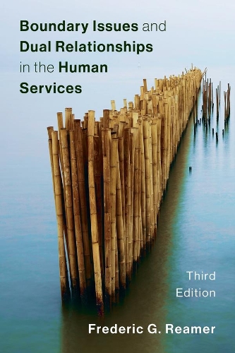 Бумажная книга «Boundary Issues and Dual Relationships in the Human Services», автор Фредерик Г. Ример - фото №1