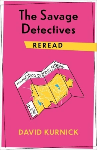 Бумажная книга «The Savage Detectives Reread», автор Дэвид Курник - фото №1