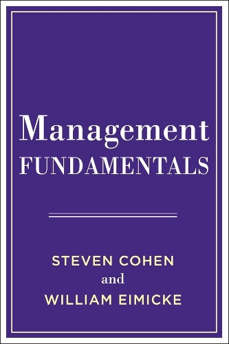 Бумажная книга «Management Fundamentals», авторов Стивен Коэн, Уильям Б. Эймике - фото №1