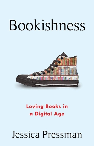 Бумажная книга «Bookishness: Loving Books in a Digital Age», автор Джессика Прессман - фото №1