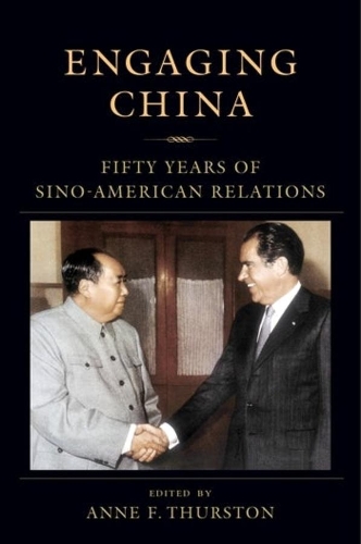 Бумажная книга «Engaging China: Fifty Years of Sino-American Relations», автор Энн Терстон - фото №1
