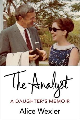 Паперова книга «The Analyst: A Daughter's Memoir», автор Еліс Векслер - фото №1