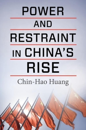 Бумажная книга «Power and Restraint in China's Rise», автор Чин-Хао Хуан - фото №1