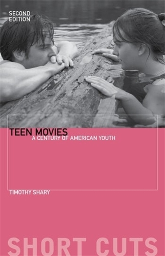 Бумажная книга «Teen Movies: A Century of American Youth», автор Тимоти Шэри - фото №1